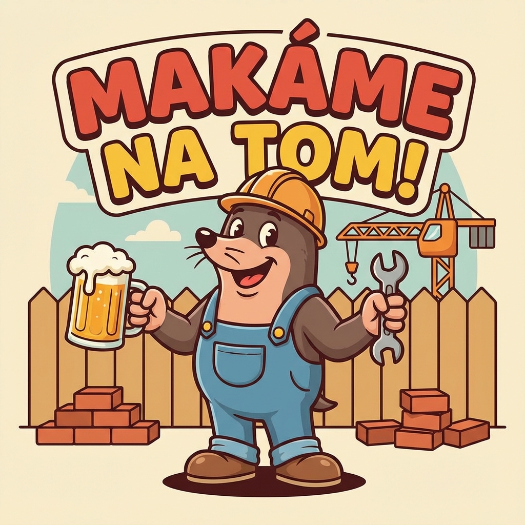 Makáme na tom - Krtek style